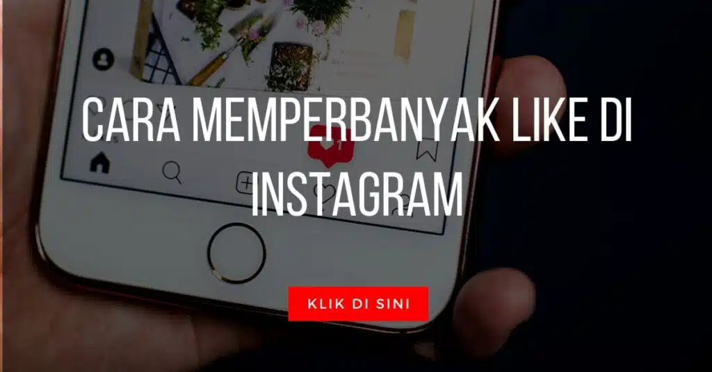 Cara Memperbanyak Like di Instagram 28 Cara Memperbanyak Like di Instagram