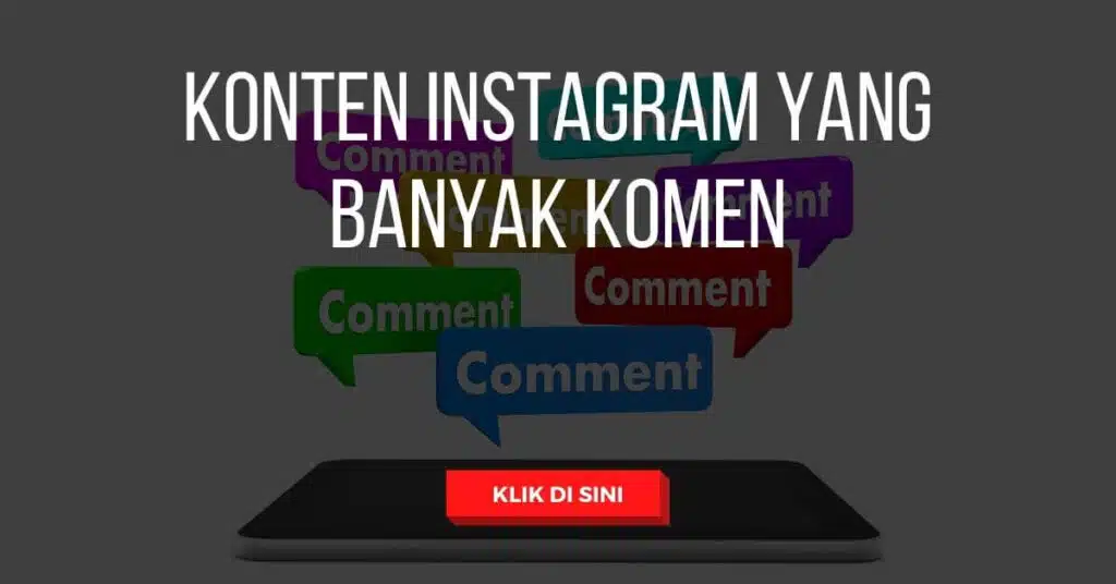 Konten Instagram yang Banyak Komen 67 Konten Instagram yang Banyak Komen